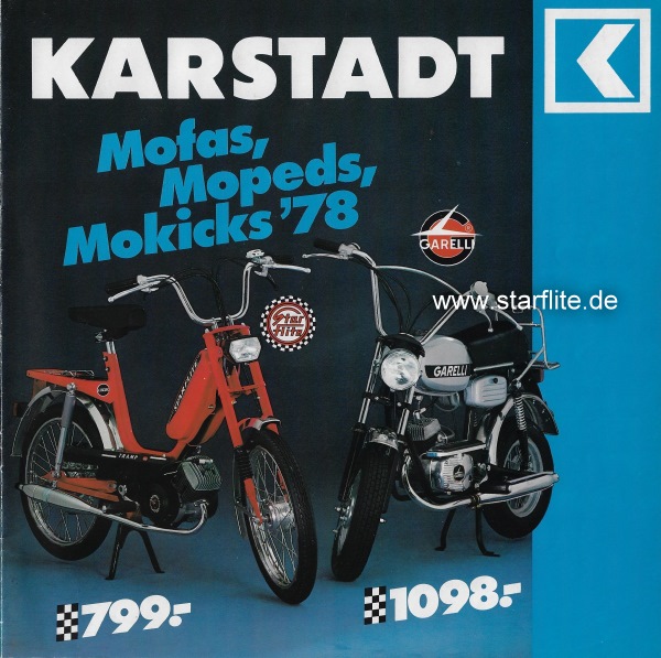 Karstadt Mofa, Mopeds, Mokicks 78. Starflite & Garelli